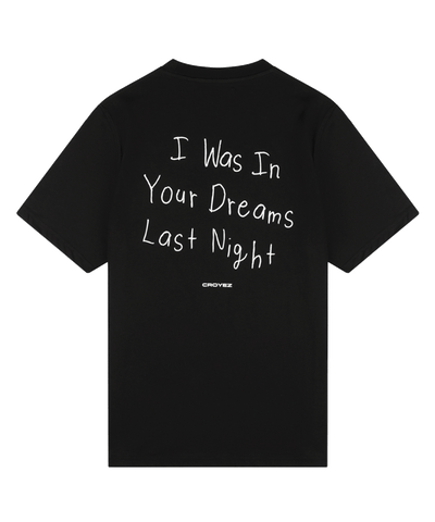 CROYEZ - In Your Dreams - T-shirt - Black