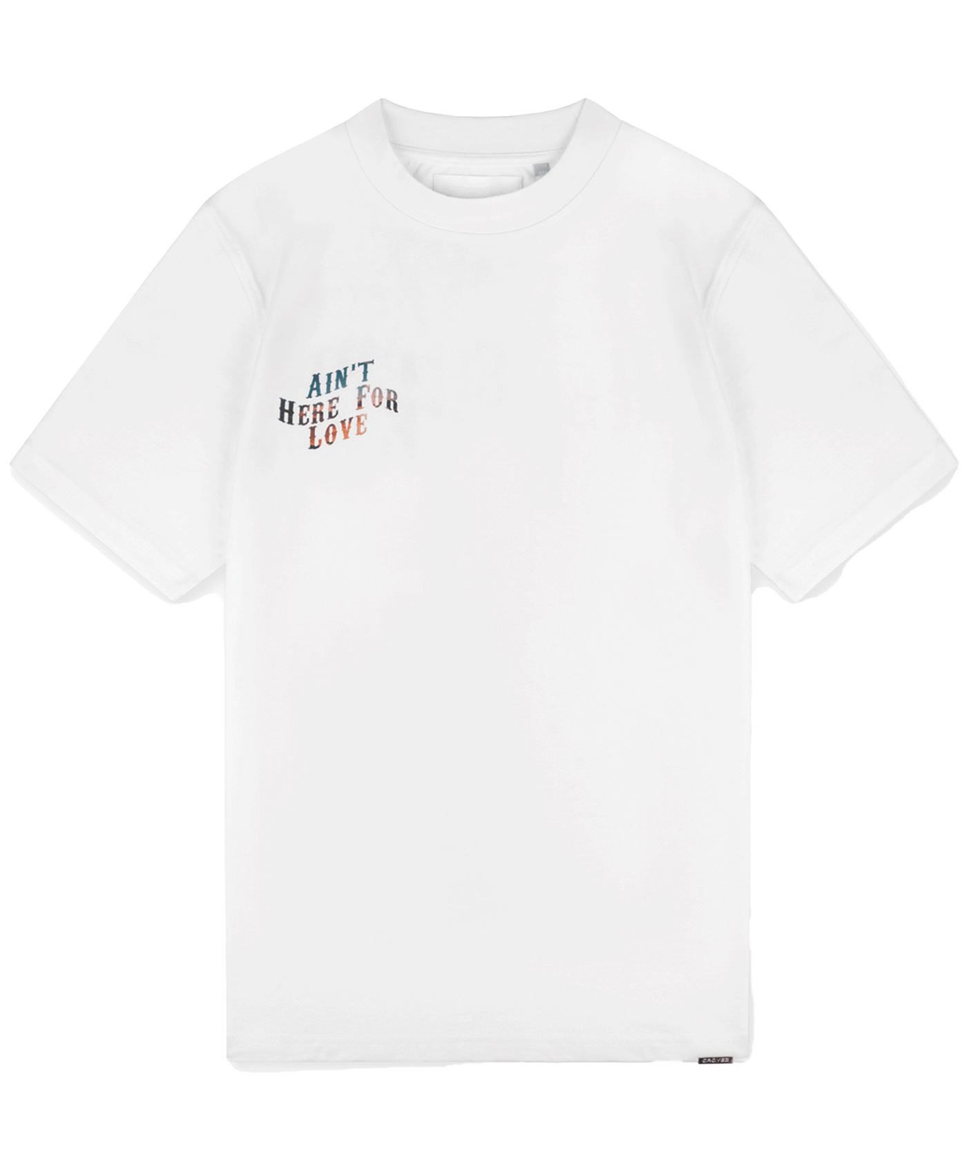 CROYEZ - Aint Here For Love - T-shirt - White